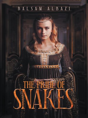 cover image of The Pride of Snakes